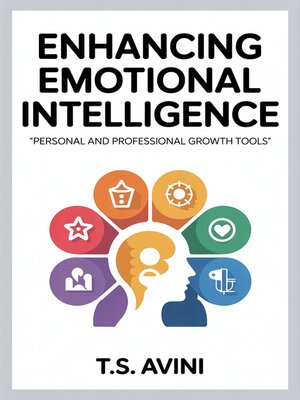 cover image of Enhancing Emotional Intelligence